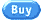 Buy